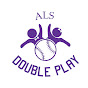 ALS Double Play