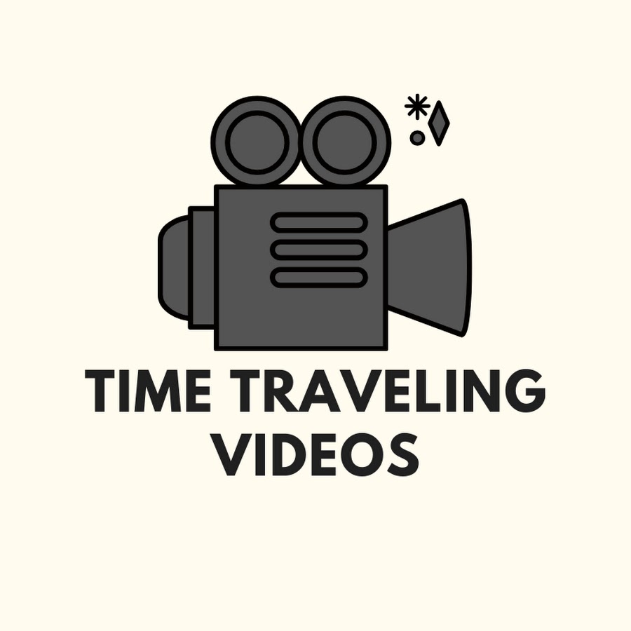 Time Traveling Videos - YouTube Time Traveling Videos