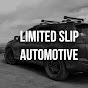 Limited Slip Automotive