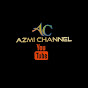 Azmi Channel