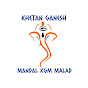 Khetan Ganesh Mandal KGM MALAD