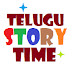 Telugu StoryTime