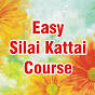 Easy Silai Kattai Course