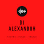 DJ Alexanduh