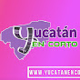 Yucatán en Corto