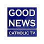 Good News Catholic TV