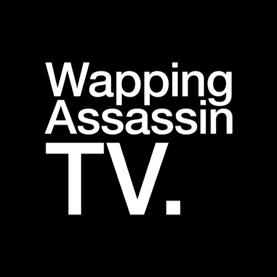 Wapping Assassin