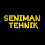 SENIMAN TEHNIK