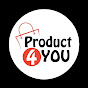 Product 4 You