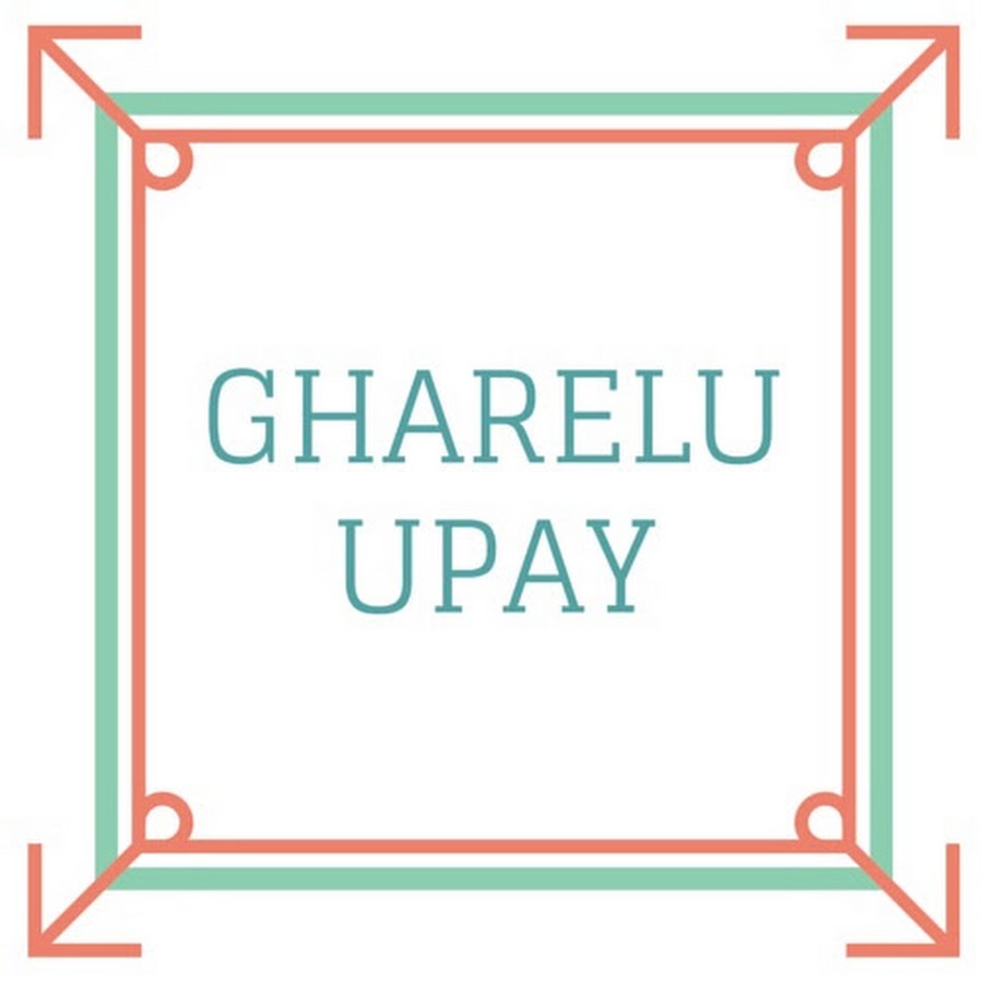 Gharelu Upay - YouTube Gharelu Upay