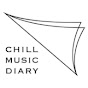 Chill Music Diary