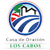 Casa De Oracion Los Cabos