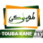 TOUBA KANE TV