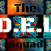 The D.E.L. Squad