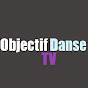 Objectif danse tv