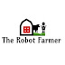 The Robot Farmer