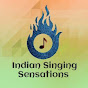 Indian Singing Sensations