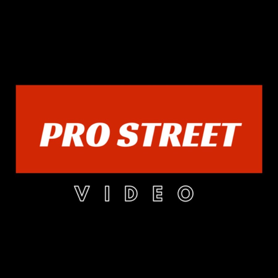 Pro Street Video