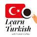 Learn Turkish with Turkish Coffee