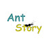 ::::Ant Story::::