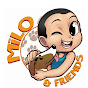 Milo and Friends