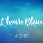 L'heure Bleue RP