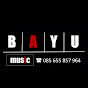 BAYU MUSIC