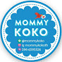 Mommykoko