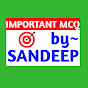 IMPORTANT MCQ by SANDEEP