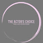 The Actor's Choice