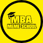 MBA Meme School