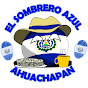 EL SOMBRERO AZUL AHUACHAPAN