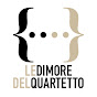 LE DIMORE DEL QUARTETTO