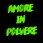 Amore In Polvere
