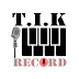 T.I.K Record