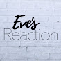 Eve's reaction