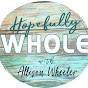 Hopefully Whole with Allison Wheeler