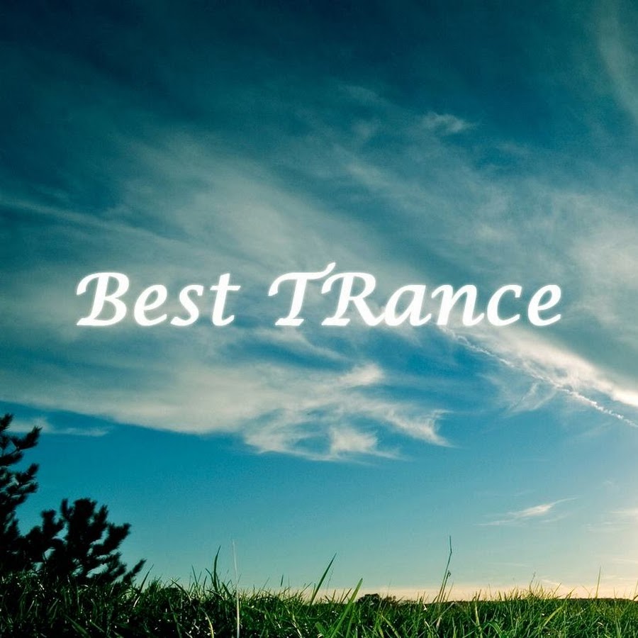 Best trance music. Trance. Best Trance. Транс музыка. Транс картинки высокого качества.