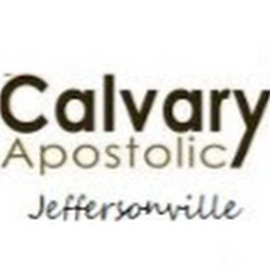 Calvary Apostolic Church - Jeffersonville - YouTube Calvary Apostolic Church - Jeffersonville
