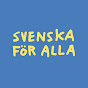 SVENSKA FÖR ALLA - a crash course in Swedish