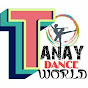 TANAY DANCE WORLD