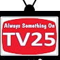 TV TwentyFive