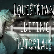 Equestrian EditingTutorials