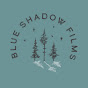 Blue Shadow Films