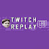 Twitch Replay Türkiye