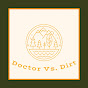 Doctor Vs. Dirt
