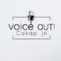 VoiceOut, Cakapje!