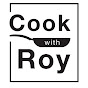 Cook With Roy