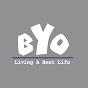 BYO - Living a Best Life