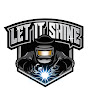 LET IT SHINE WELDING